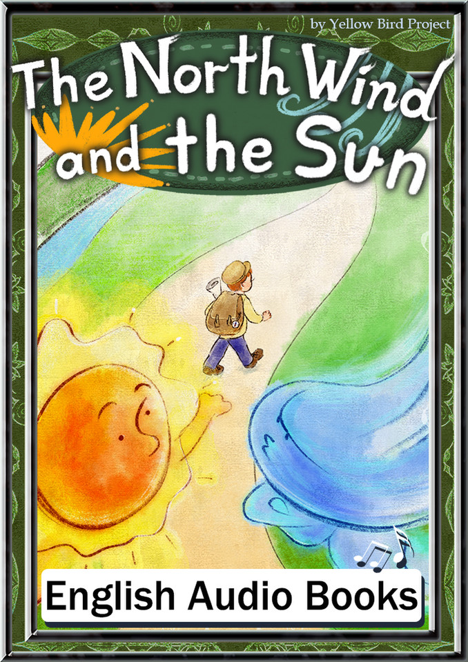 The North Wind and the Sun KiiroitoriBooks Vol.78 | 日本最大