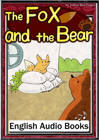 The Fox and the Bear KiiroitoriBooks Vol.118