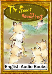 The fox's wedding　KiiroitoriBooks Vol.5