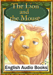 The Lion and the Mouse　KiiroitoriBooks Vol.8