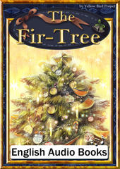 The Fir-Tree　KiiroitoriBooks Vol.15