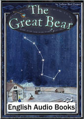 The Great Bear　KiiroitoriBooks Vol.11