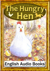 The Hungry Hen　KiiroitoriBooks Vol.21