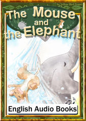 The Mouse and the Elephant　KiiroitoriBooks Vol.46