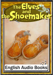 The Elves and the Shoemaker　KiiroitoriBooks Vol.52