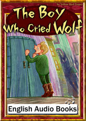 The Boy Who Cried Wolf　KiiroitoriBooks Vol.67
