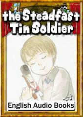The Steadfast Tin Soldier　KiiroitoriBooks Vol.68