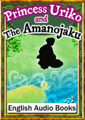 Princess Uriko and the Amanojaku　KiiroitoriBooks Vol.74