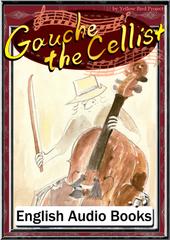 Gauche the Cellist　KiiroitoriBooks Vol.75