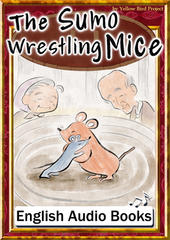 The Sumo Wrestling Mice　KiiroitoriBooks Vol.83