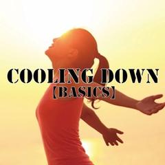 Cooling Down 【Basics】