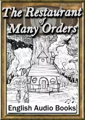 The Restaurant of Many Orders　KiiroitoriBooks Vol.30