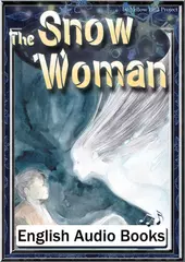 The Snow Woman　KiiroitoriBooks Vol.37